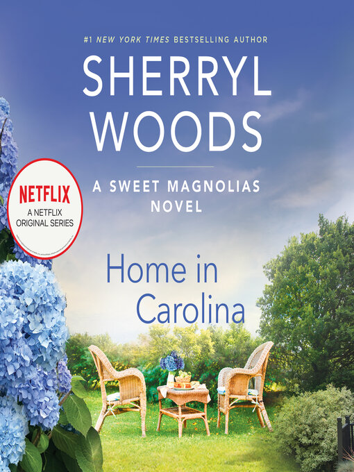 Title details for Home in Carolina by Sherryl Woods - Available